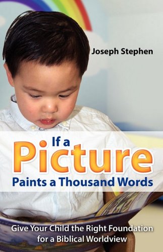 If a Picture Paints a Thousand Words (9781414113296) by Stephen, Joseph