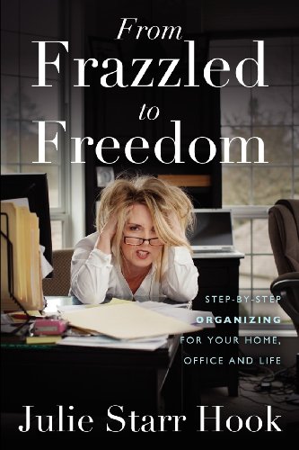 9781414122267: From Frazzled to Freedom