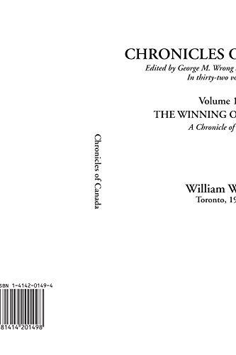 Chronicles of Canada, Volume 11 (9781414201498) by Wood, William