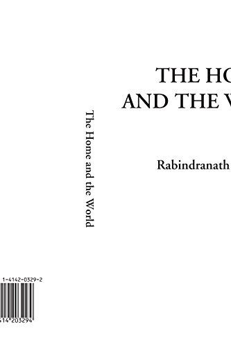 The Home and the World (9781414203294) by Tagore, Rabindranath