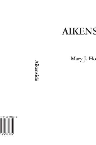 Aikenside (9781414203935) by Holmes, Mary J.