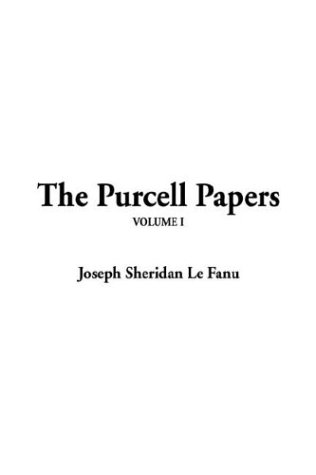 The Purcell Papers (9781414206547) by Le Fanu, Joseph Sheridan