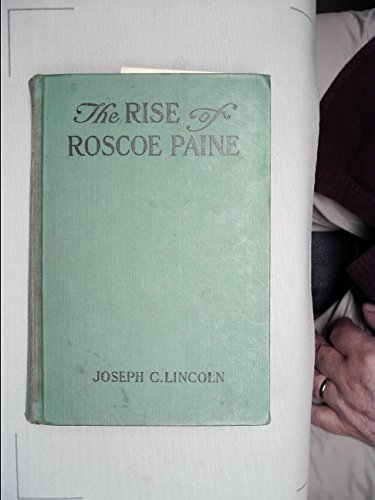 9781414207254: The Rise of Roscoe Paine