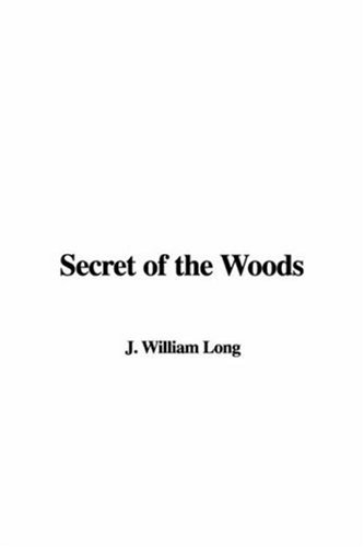 9781414208343: Secret of the Woods