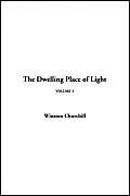 The Dwelling Place Of Light (9781414216126) by Churchill, Winston