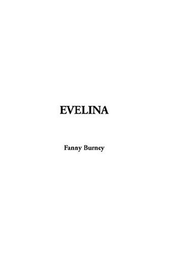 Evelina (9781414216812) by Burney, Fanny