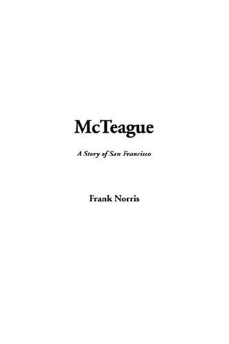 Mcteague (9781414220130) by Norris, Frank