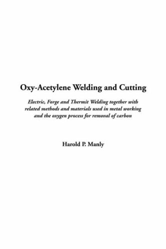 9781414220765: Oxy-Acetylene Welding and Cutting