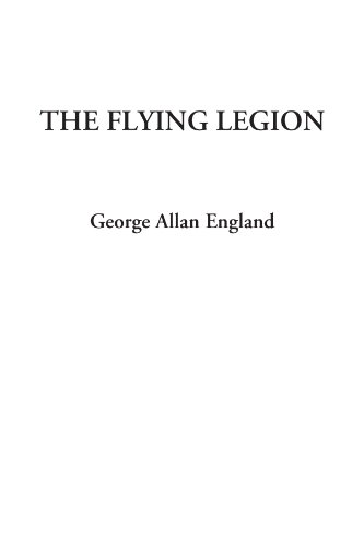 Beispielbild fr The Flying Legion zum Verkauf von Revaluation Books