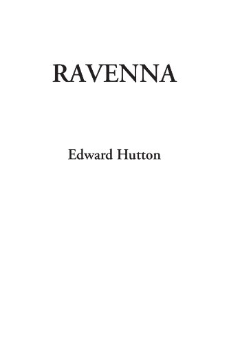 Ravenna (9781414232874) by Hutton, Edward