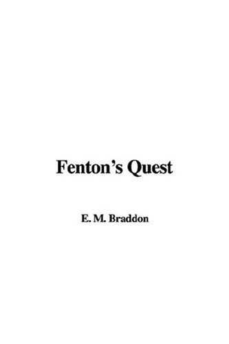 Fenton's Quest (9781414236063) by Braddon, M. E.