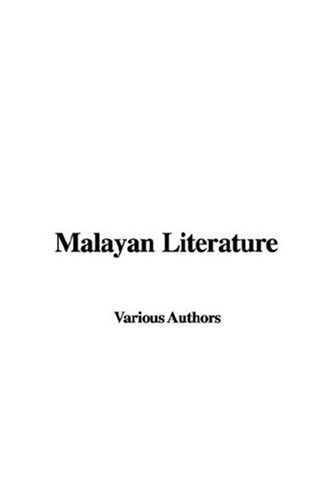 Malayan Literature (9781414238265) by Various Authors