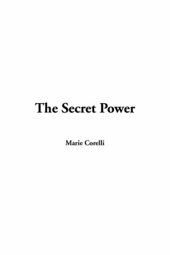 The Secret Power (9781414244518) by [???]