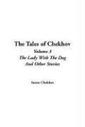 The Tales of Chekhov: Volume 3 (9781414247991) by [???]