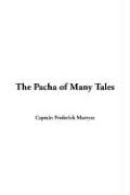 The Pacha of Many Tales (9781414250458) by [???]