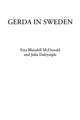 9781414255781: Gerda in Sweden