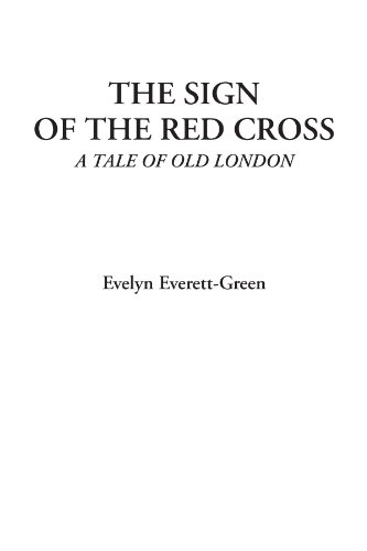 9781414256245: The Sign of the Red Cross (A Tale of Old London)