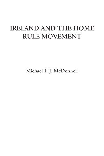 Stock image for Ireland and the Home Rule Movement for sale by Revaluation Books