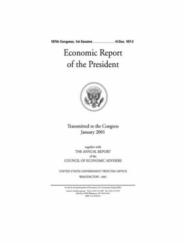 Economic Report of the President, January 2001 (9781414258478) by U. S. Government Printing Office