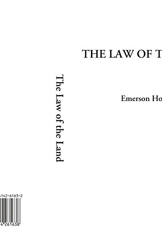 The Law of the Land (9781414261638) by Hough, Emerson