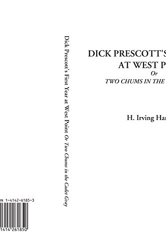 Dick Prescott's First Year at West Point, or Two Chums in the Cadet Gray