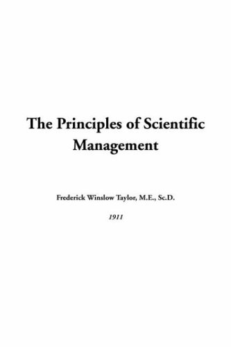 Stock image for The Principles of Scientific Management for sale by Revaluation Books