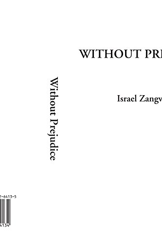 Without Prejudice (9781414264134) by Zangwill, Israel