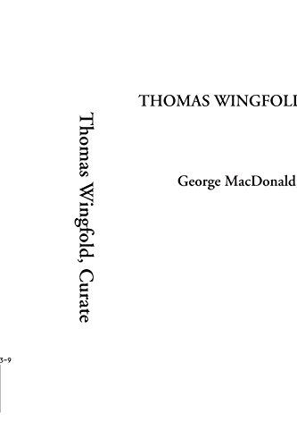 9781414264738: Thomas Wingfold, Curate