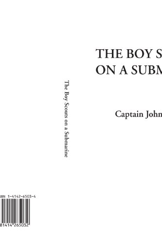 Stock image for The Boy Scouts on a Submarine for sale by Revaluation Books