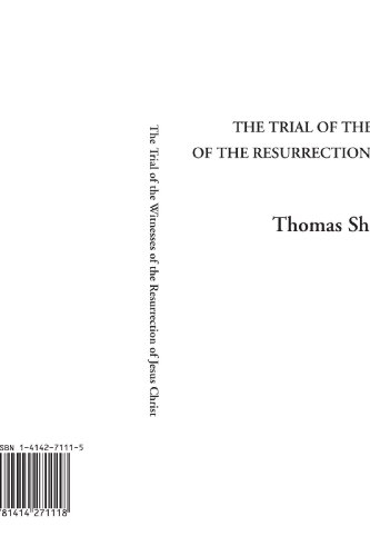 9781414271118: The Trial of the Witnesses of the Resurrection of Jesus Christ