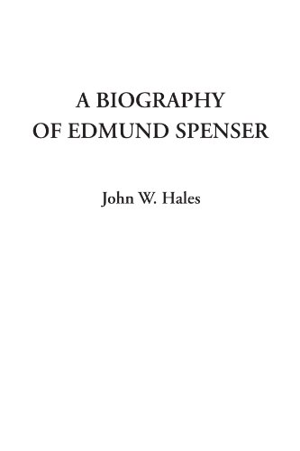 9781414274072: A Biography of Edmund Spenser