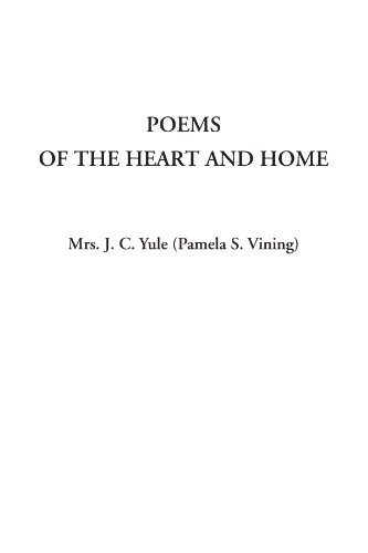 Stock image for Poems of the Heart and Home for sale by Revaluation Books