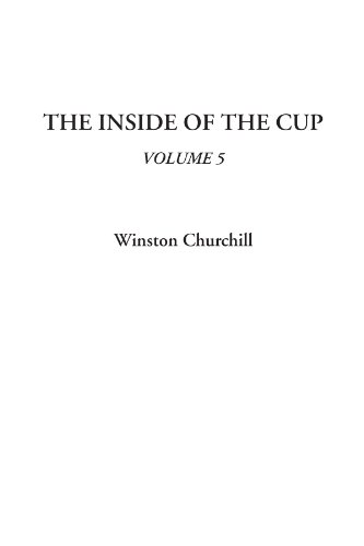 The Inside of the Cup, Volume 5 (9781414284897) by Churchill, Winston