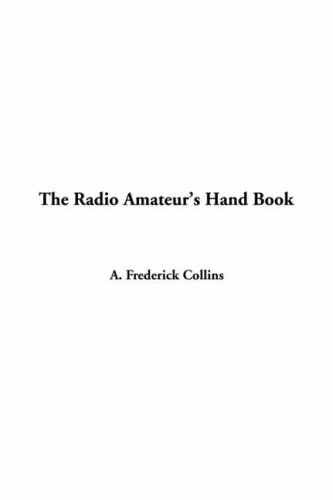 Stock image for Radio Amateur's Hand Book, The for sale by Inside the Covers
