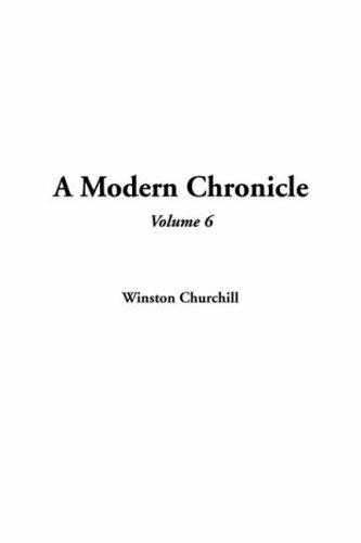 A Modern Chronicle (9781414286549) by Churchill, Winston