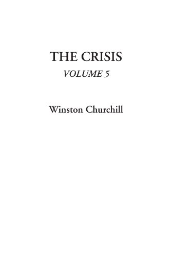 The Crisis, Volume 5 (9781414287119) by Churchill, Winston