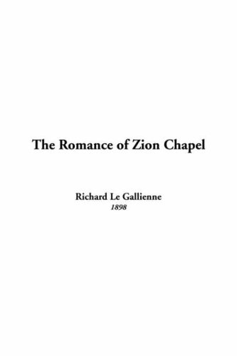 9781414290706: The Romance Of Zion Chapel