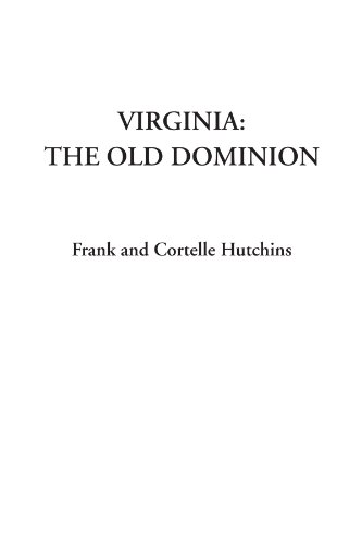 Stock image for Virginia: The Old Dominion for sale by Revaluation Books