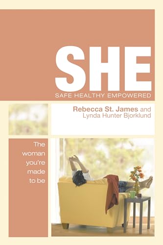 Beispielbild fr SHE: Safe, Healthy, Empowered: The Woman You're Made To Be zum Verkauf von Wonder Book