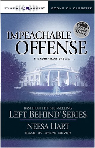Stock image for End of State: Impeachable Offense: The Conspiracy Grows . . . (Le for sale by Hawking Books