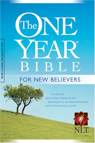 Imagen de archivo de The One Year Bible for New Believers NLT a la venta por Ergodebooks