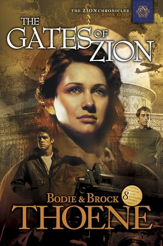 9781414301020: The Gates of Zion: Bk. 1