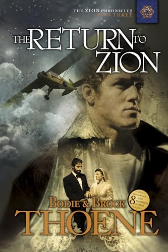 The Return to Zion (Zion Chronicles) (9781414301044) by Thoene, Bodie; Thoene, Brock