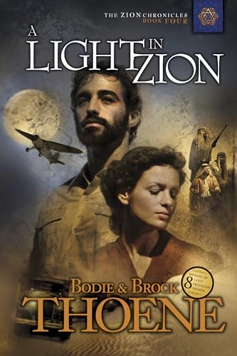 9781414301051: A Light in Zion: 4 (The Zion Chronicles)