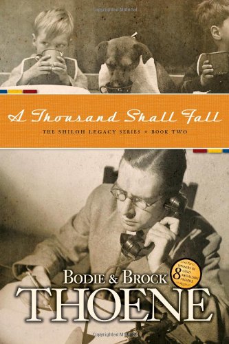 Stock image for A Thousand Shall Fall for sale by Better World Books