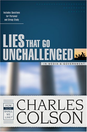 Stock image for Lies That Go Unchallenged in Media and Government for sale by Better World Books: West