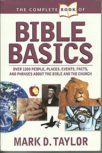 Imagen de archivo de The Complete Book of Bible Basics a la venta por SecondSale