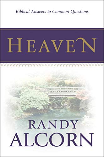 9781414301914: Biblical Answers to Common Questions about Heaven