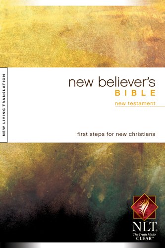Stock image for New Believer's Bible - New Testament: New Living Translation Version (New Believer's Bible: Nltse) for sale by Gulf Coast Books