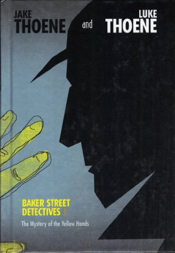 Beispielbild fr The Mystery of the Yellow Hands (Baker Street Detectives) zum Verkauf von Reuseabook